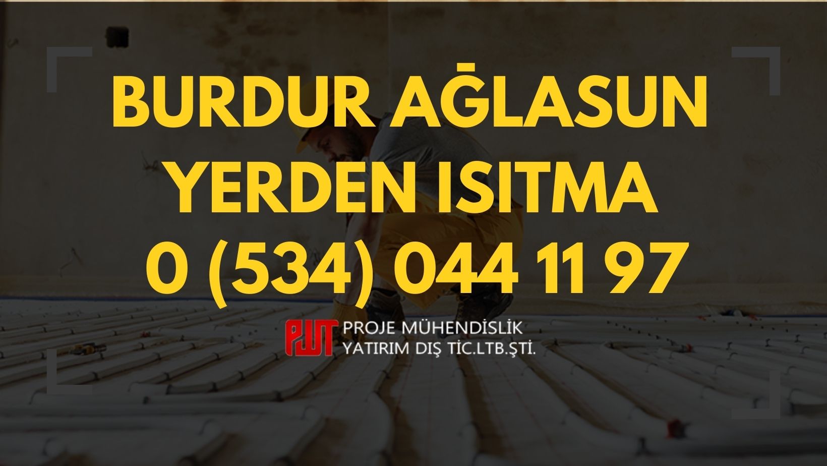 Burdur Ağlasun Yerden Isıtma