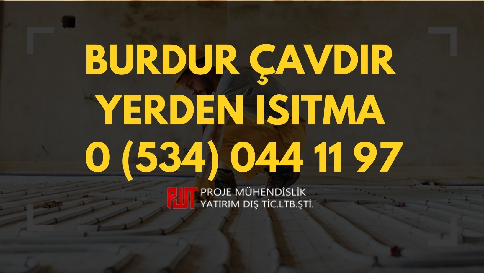 Burdur Çavdır Yerden Isıtma