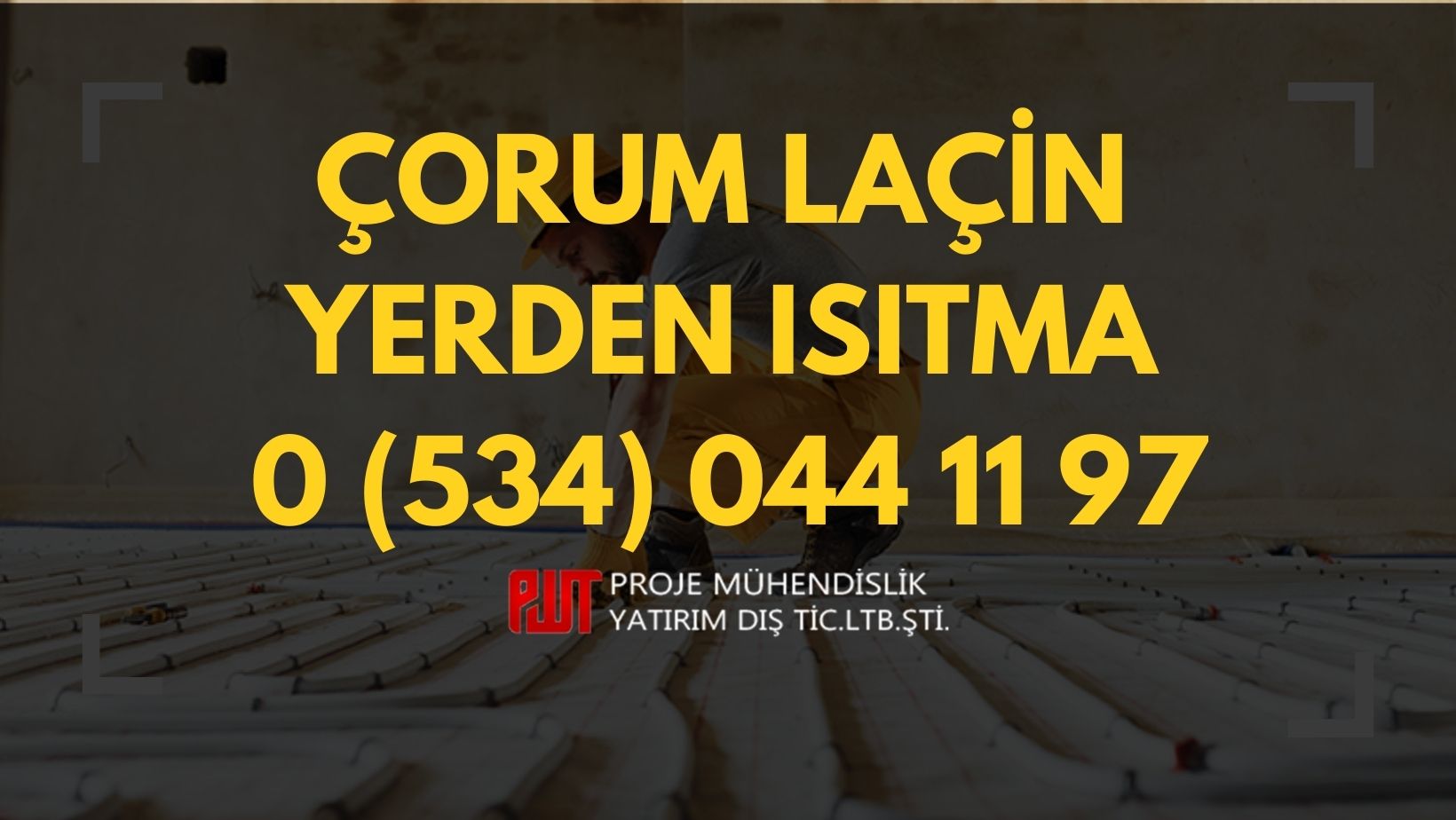 Çorum Laçin Yerden Isıtma