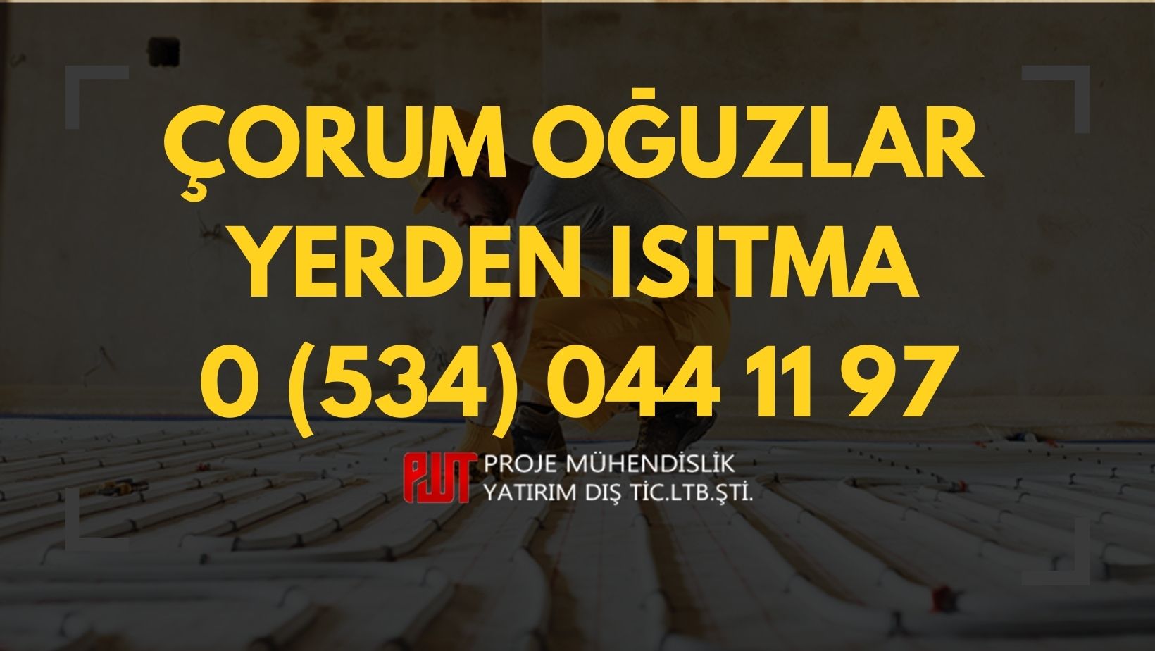 Çorum Oğuzlar Yerden Isıtma