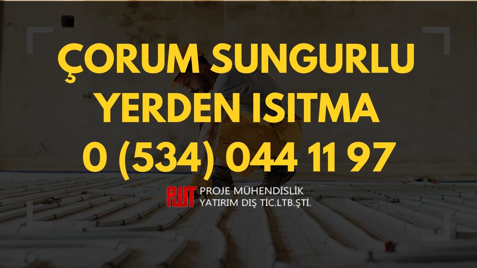 Çorum Sungurlu Yerden Isıtma