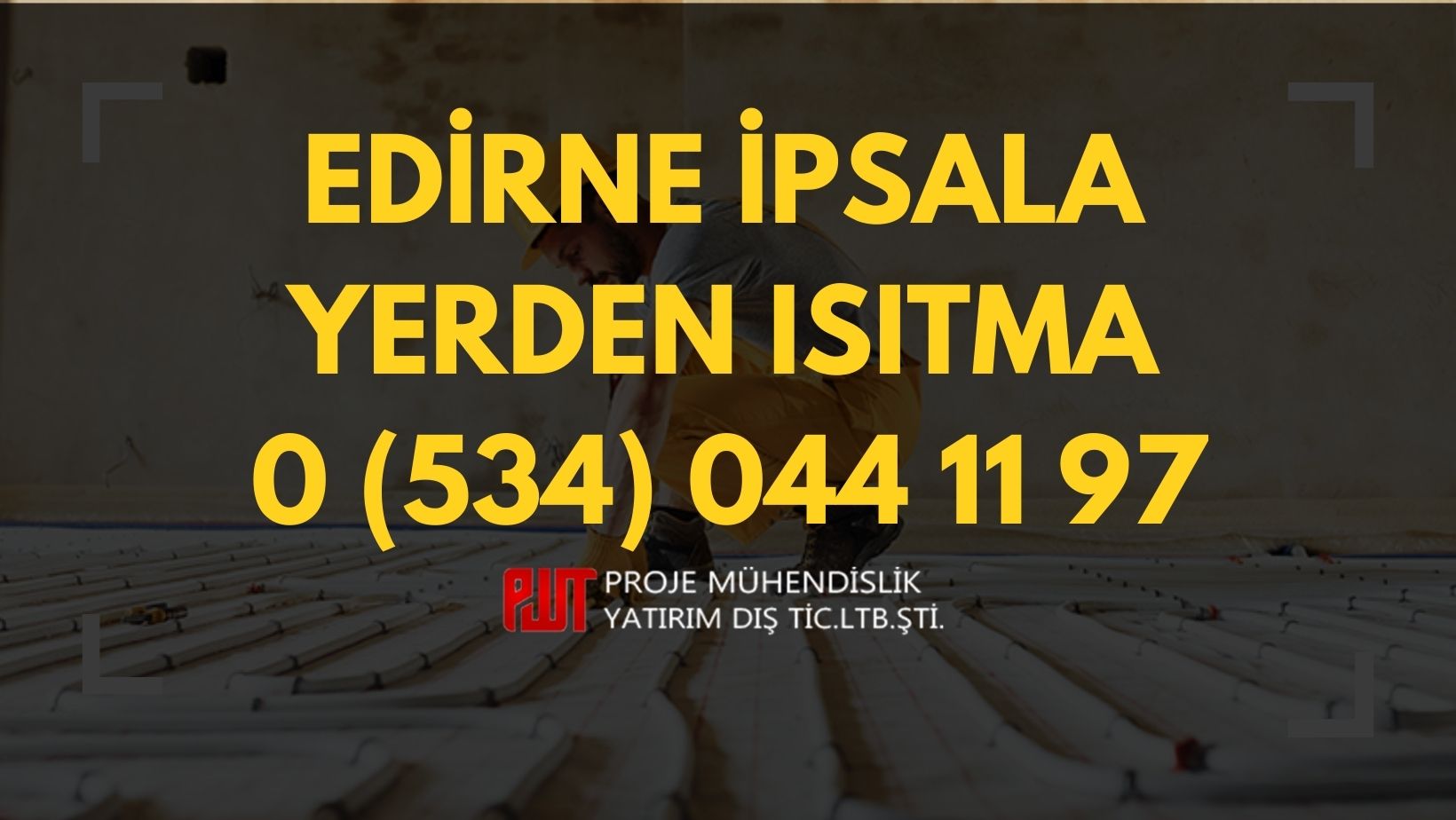 Edirne İpsala Yerden Isıtma