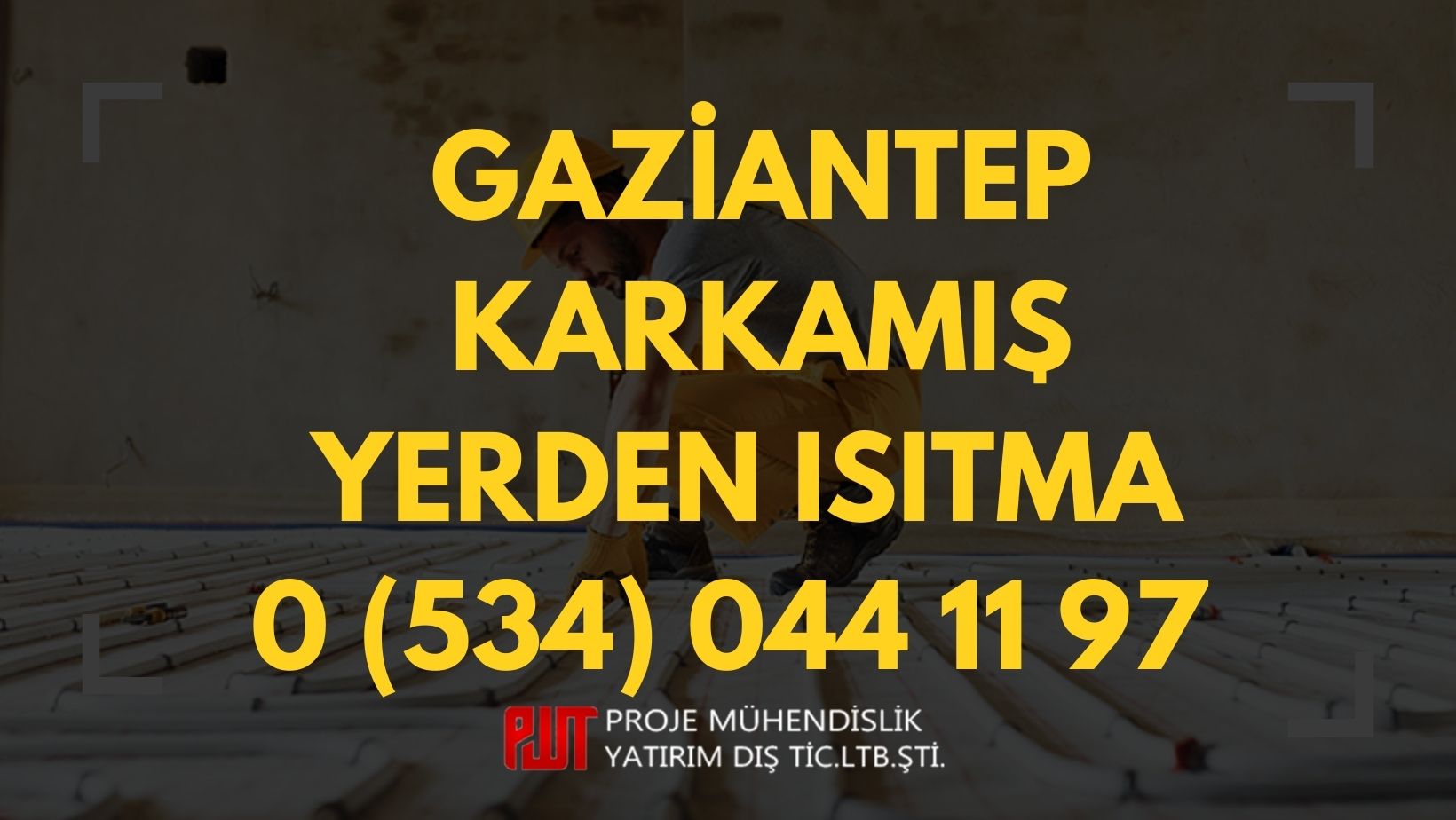 Gaziantep Karkamış Yerden Isıtma