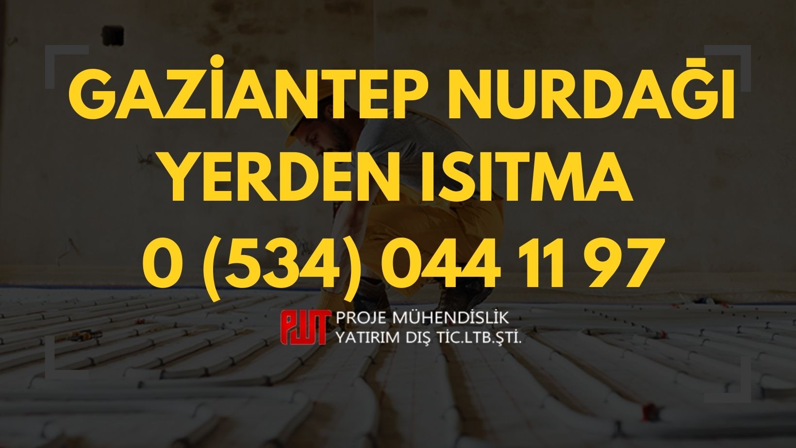Gaziantep Nurdağı Yerden Isıtma