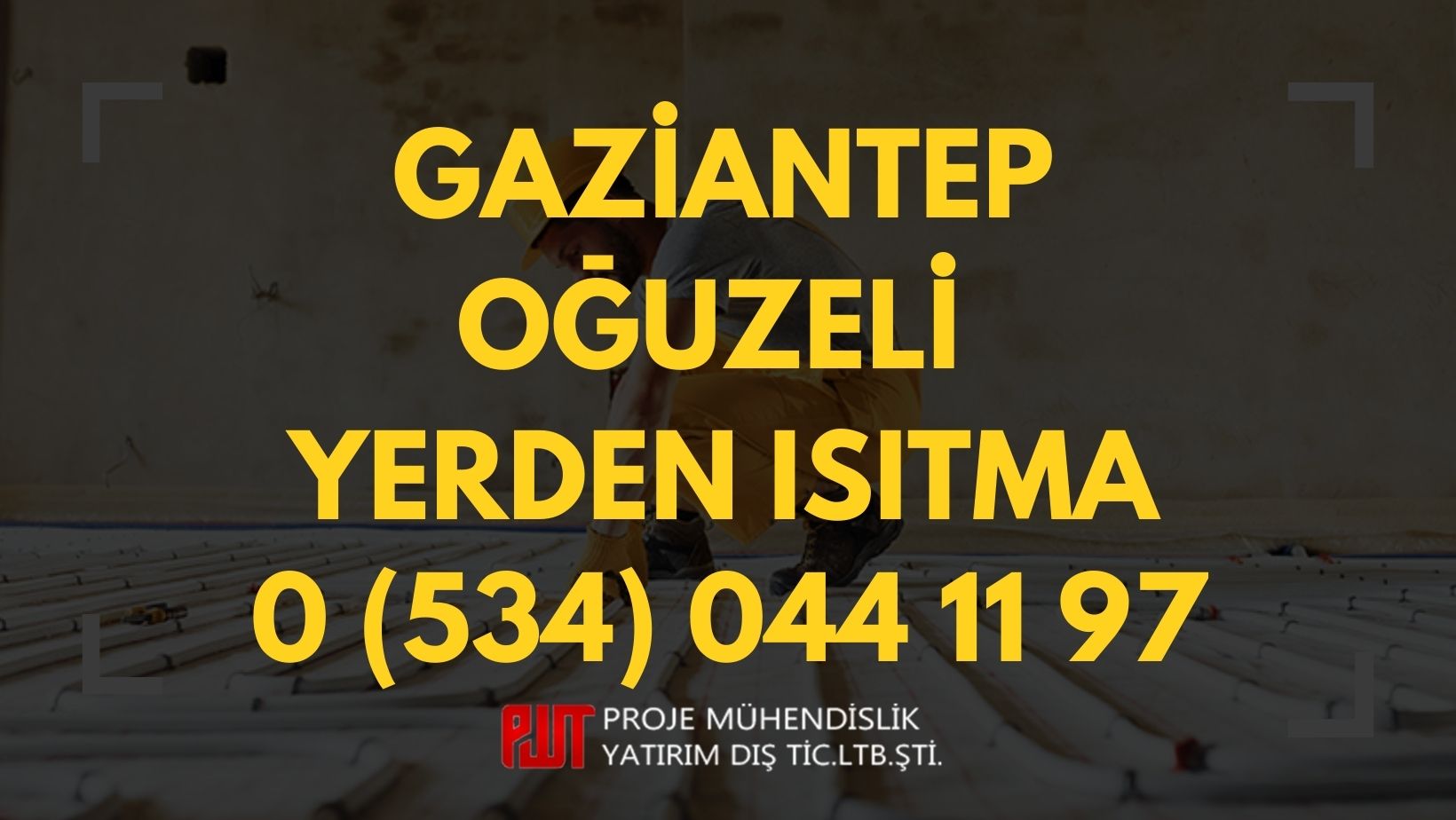 Gaziantep Oğuzeli Yerden Isıtma
