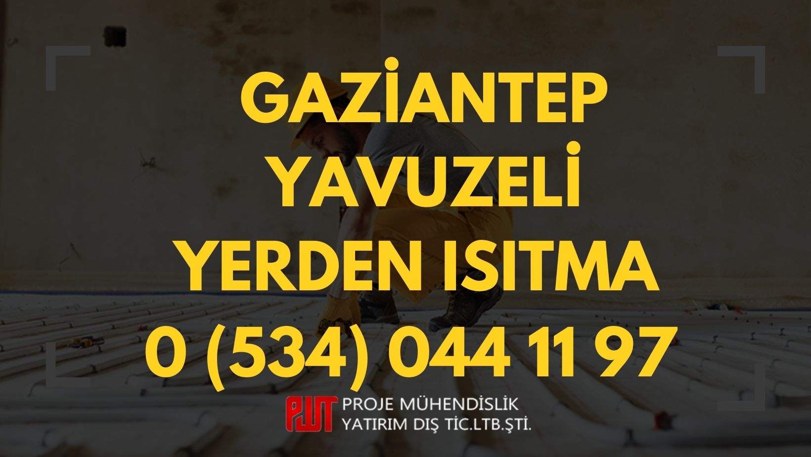 Gaziantep Yavuzeli Yerden Isıtma