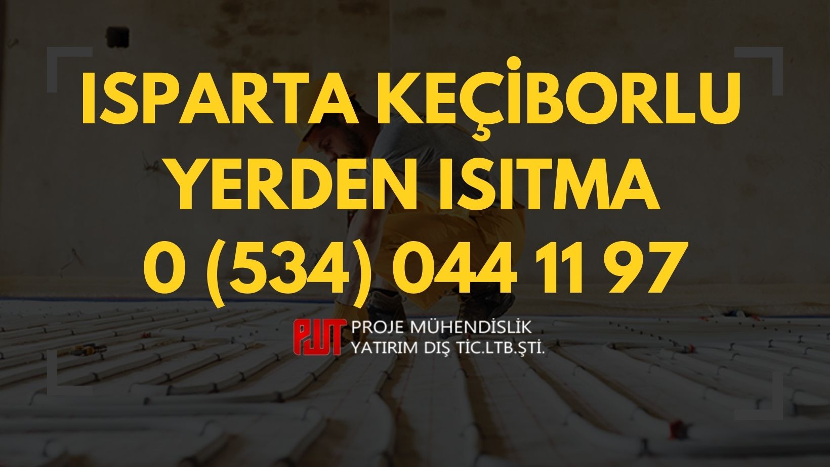 Isparta Keçiborlu Yerden Isıtma