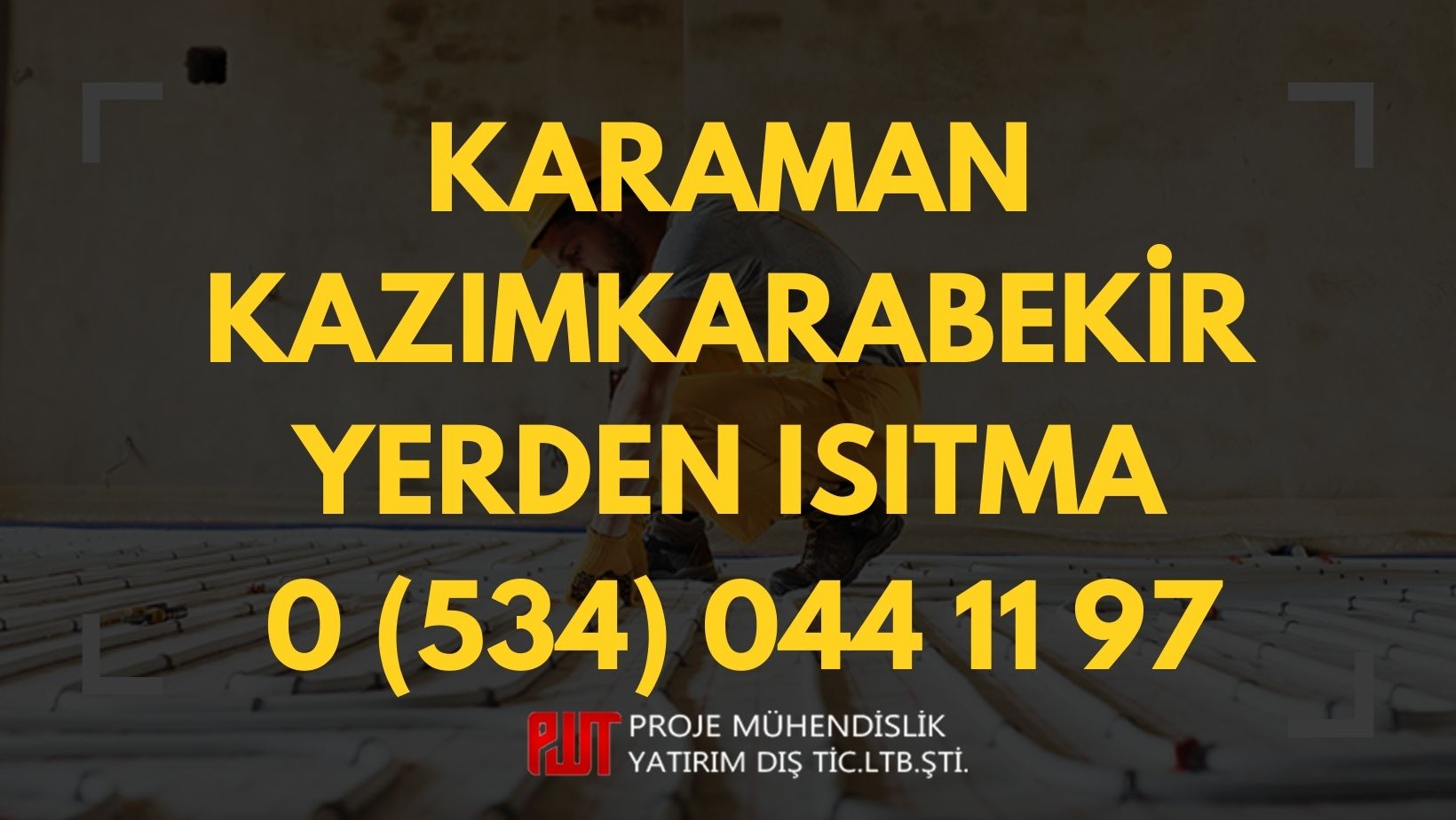 Karaman Kazımkarabekir Yerden Isıtma