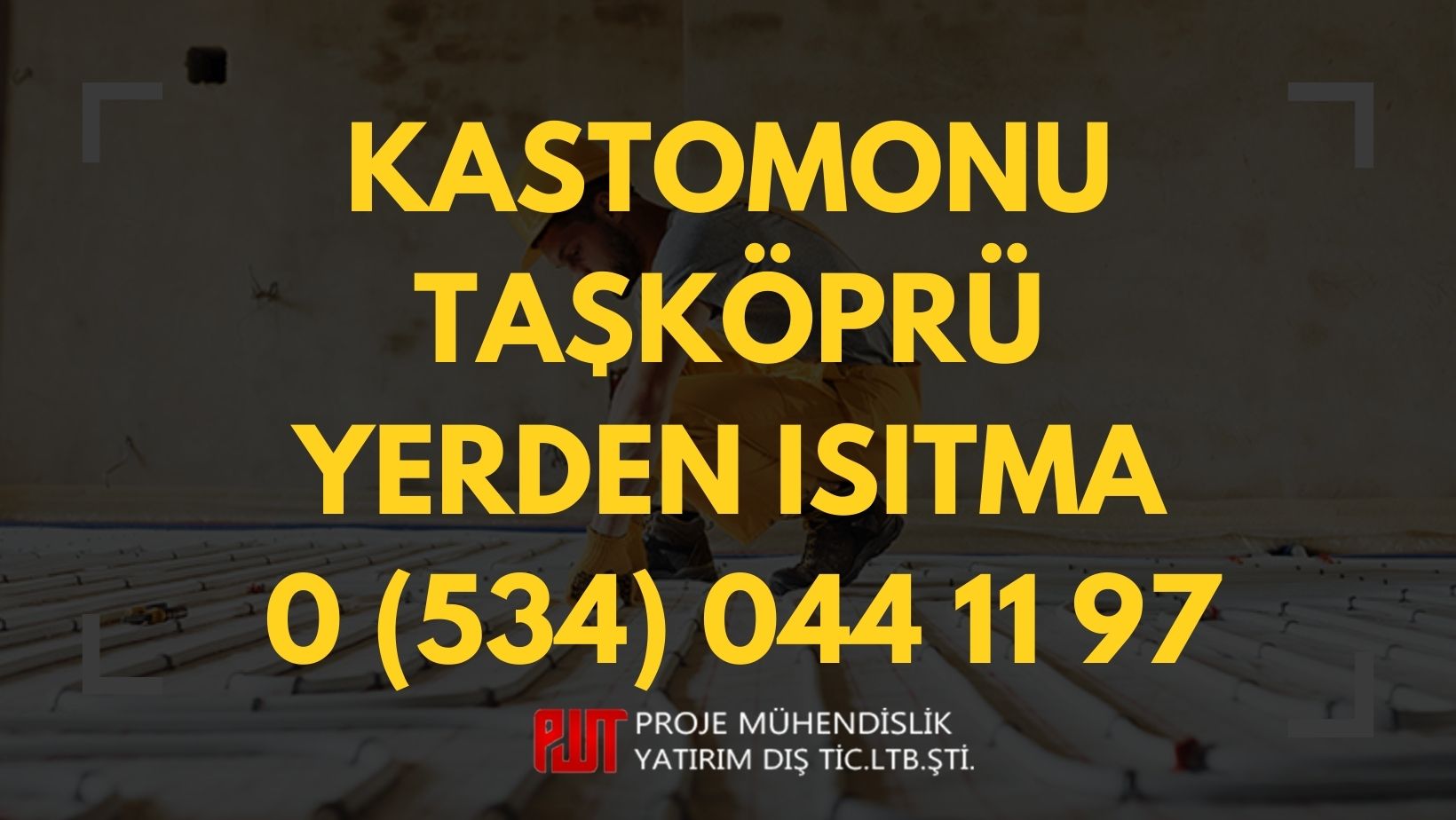 Kastamonu Taşköprü Yerden Isıtma