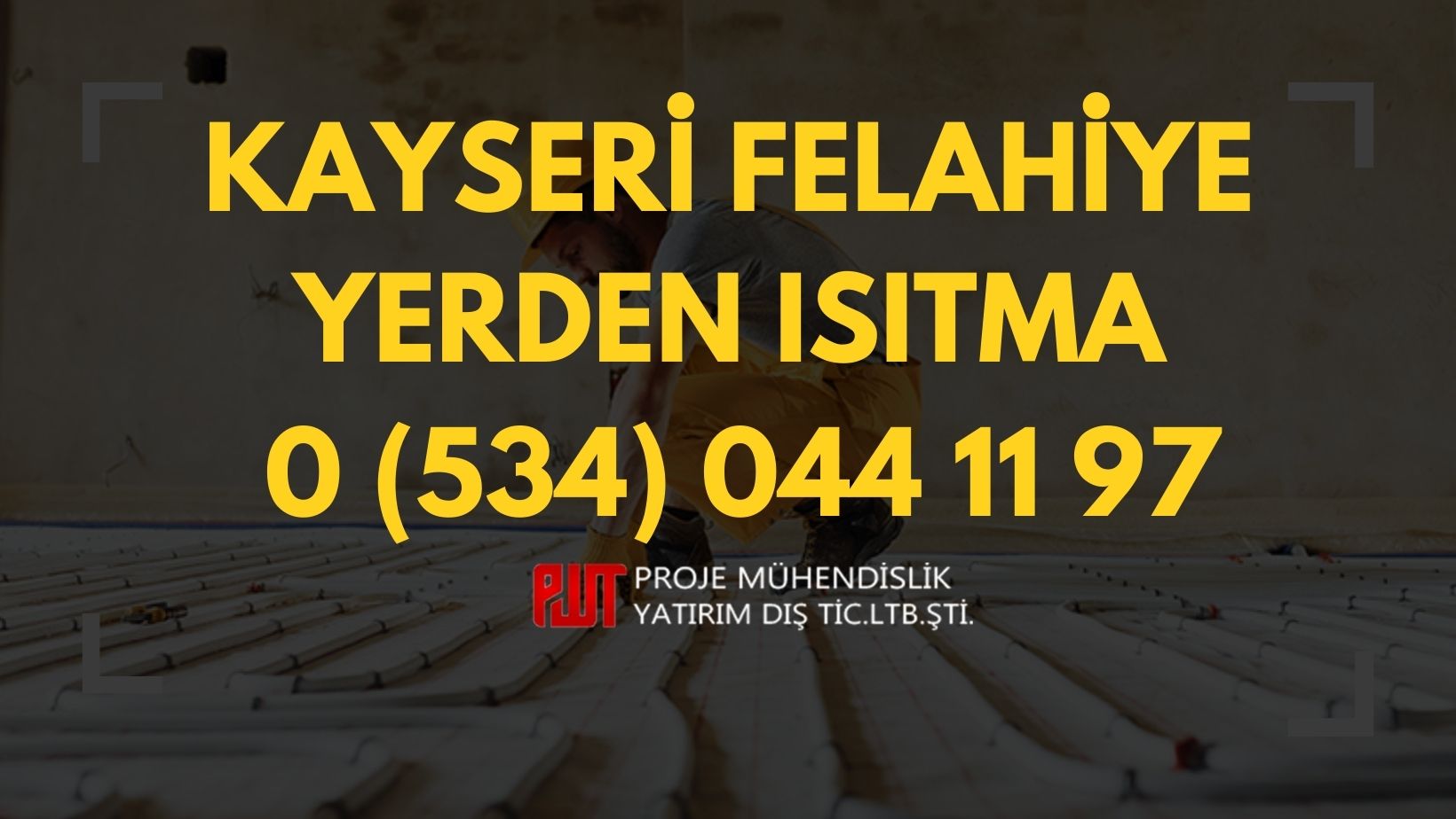 Kayseri Felahiye Yerden Isıtma