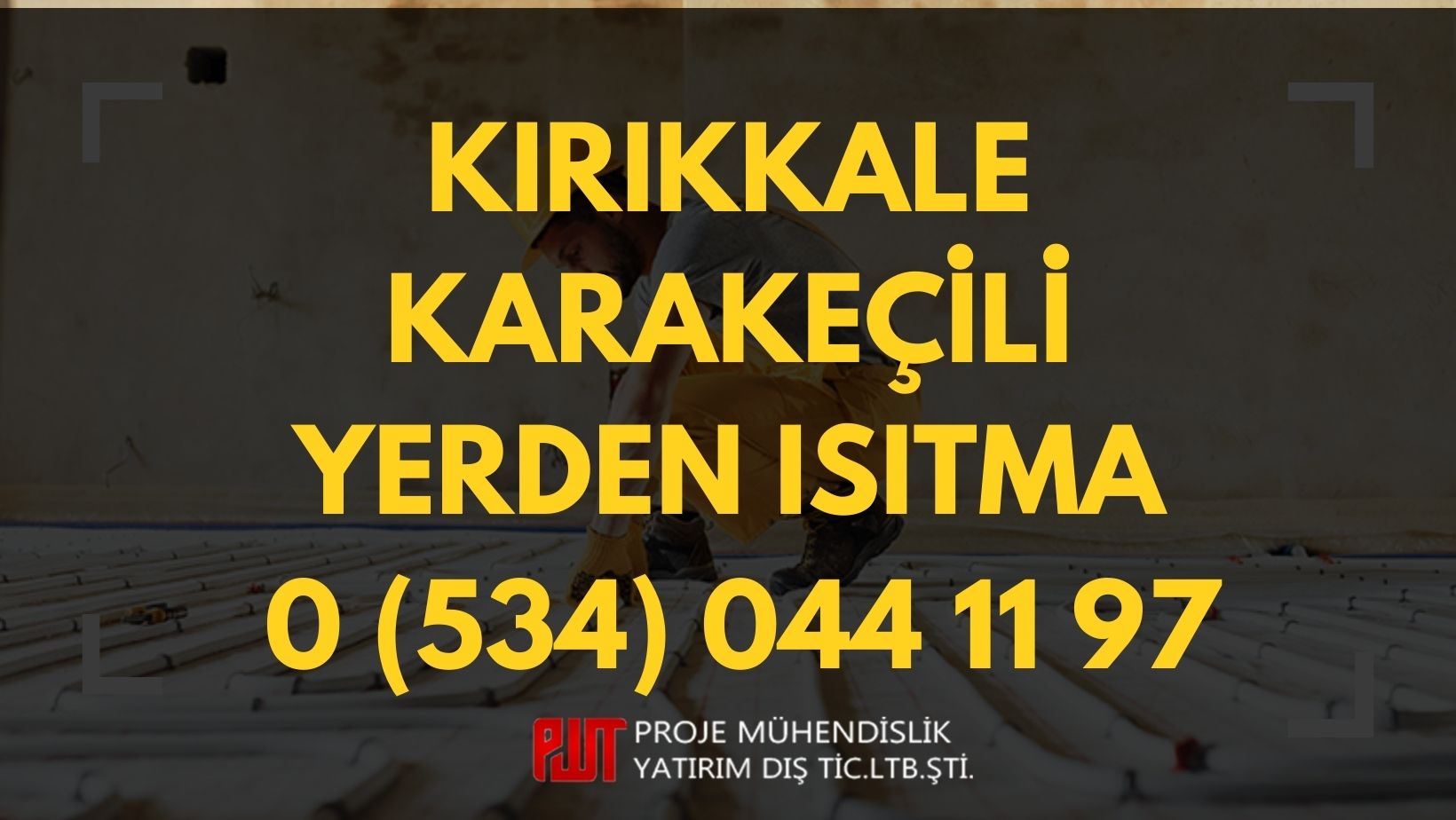 Kırıkkale Karakeçili Yerden Isıtma