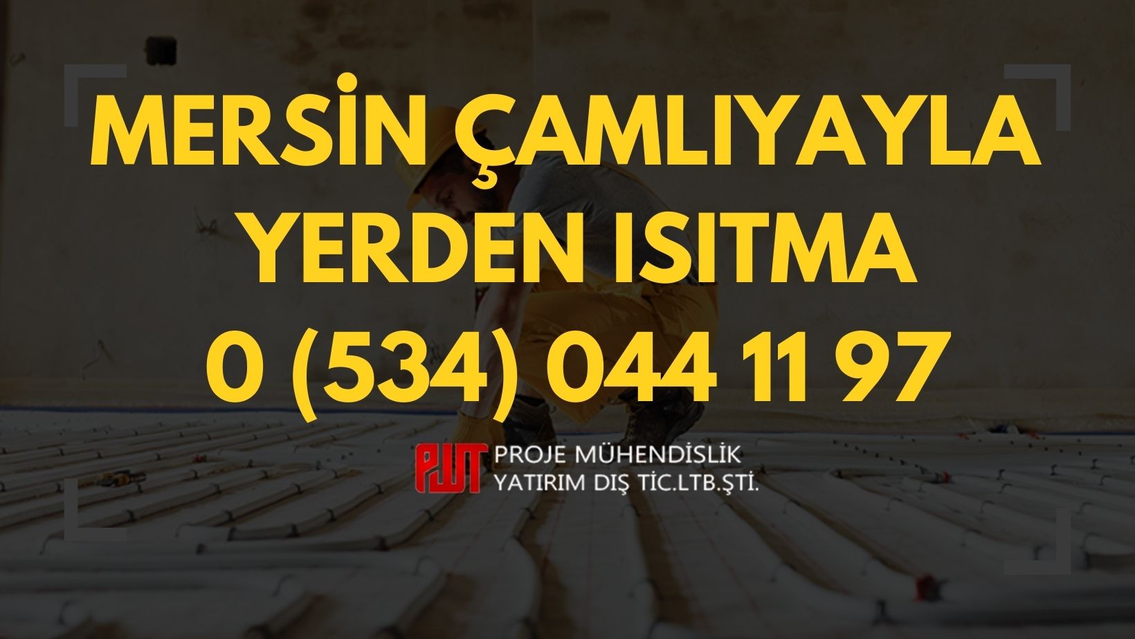 Mersin Çamlıyayla Yerden Isıtma