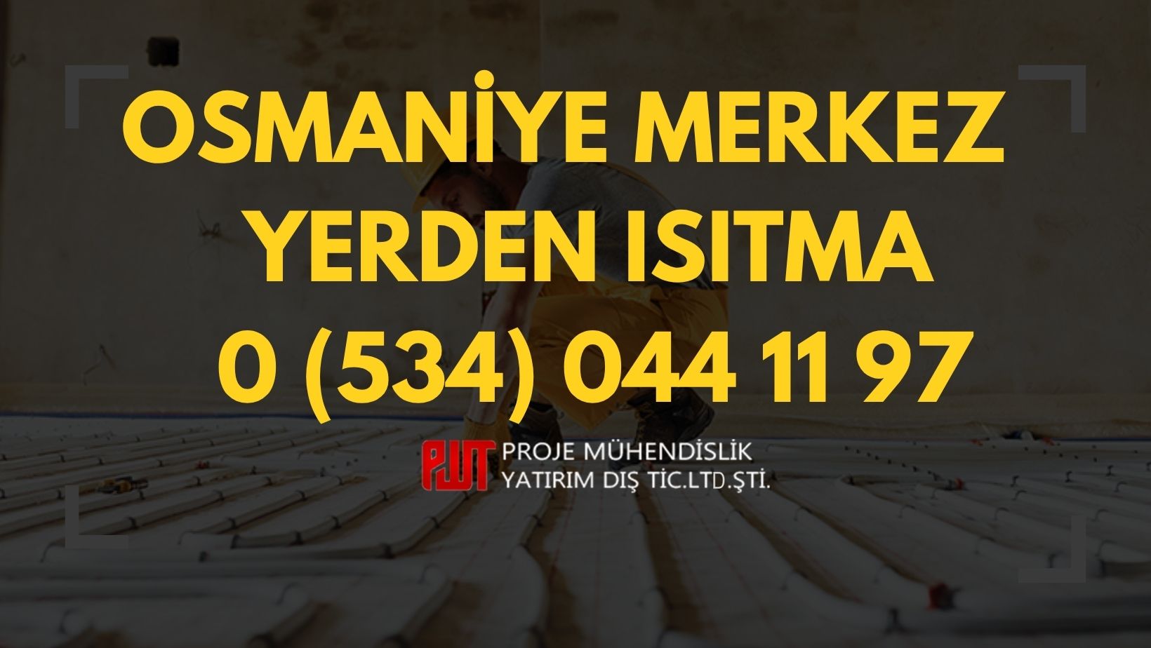 Osmaniye Merkez Yerden Isıtma