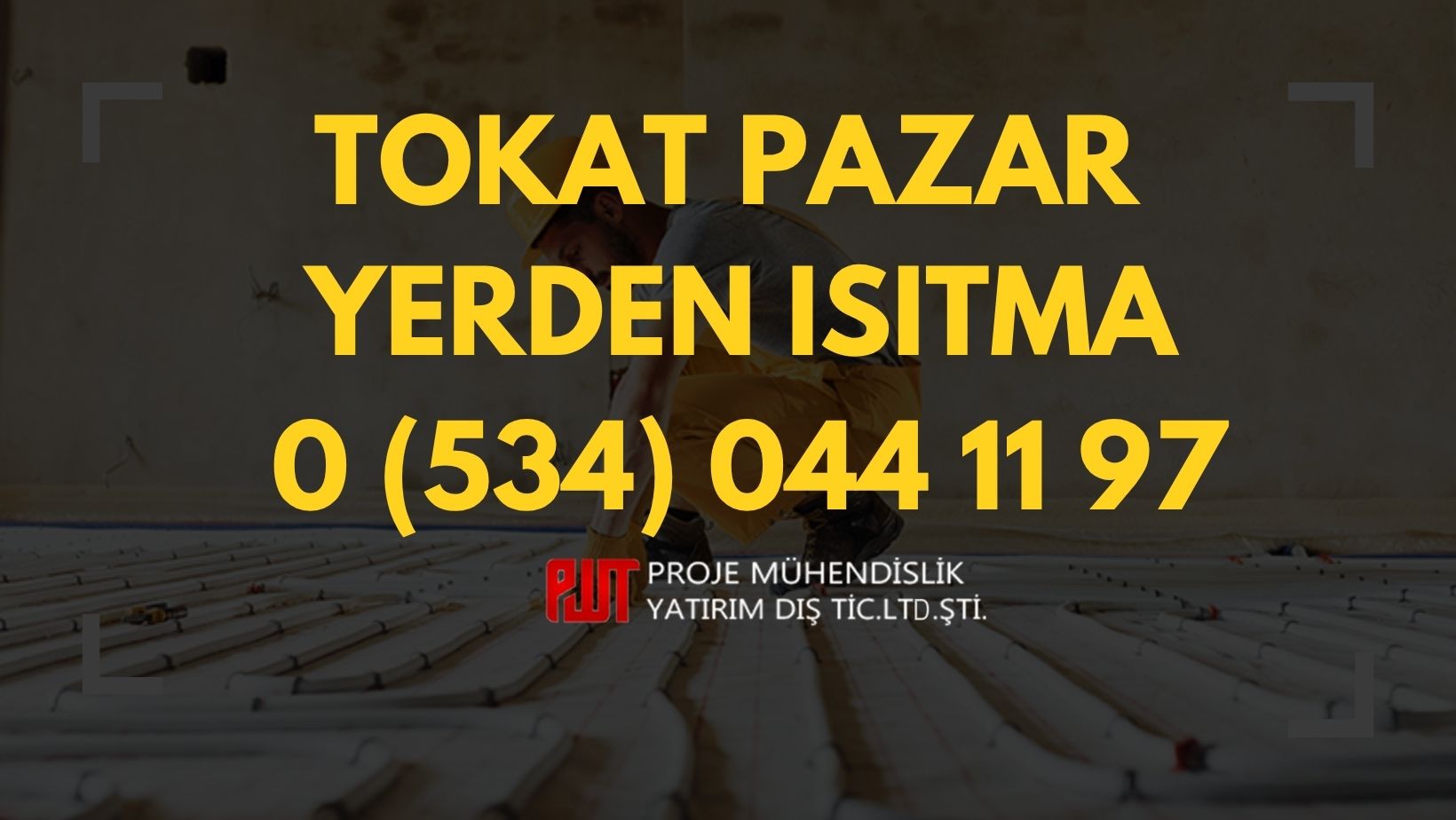 Tokat Pazar Yerden Isıtma