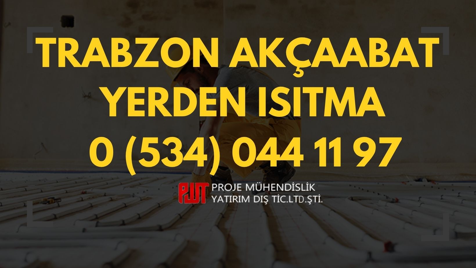 Trabzon Akçaabat Yerden Isıtma