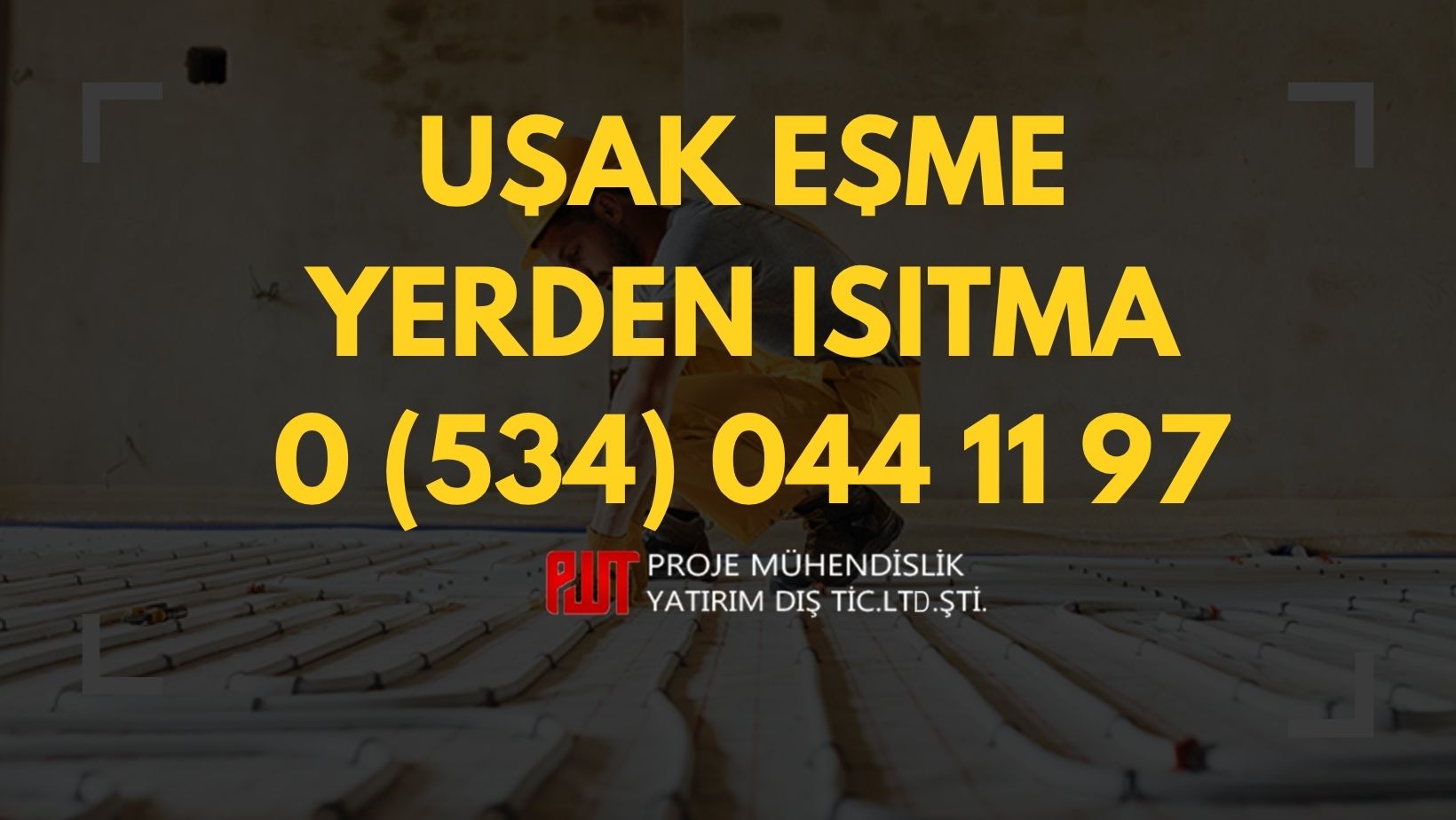 Uşak Eşme Yerden Isıtma