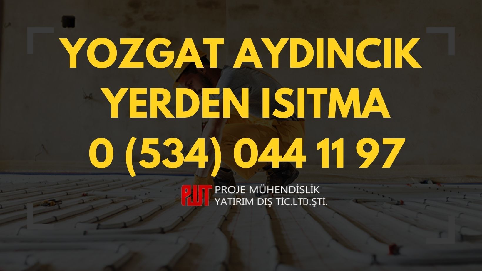 Yozgat Aydıncık Yerden Isıtma