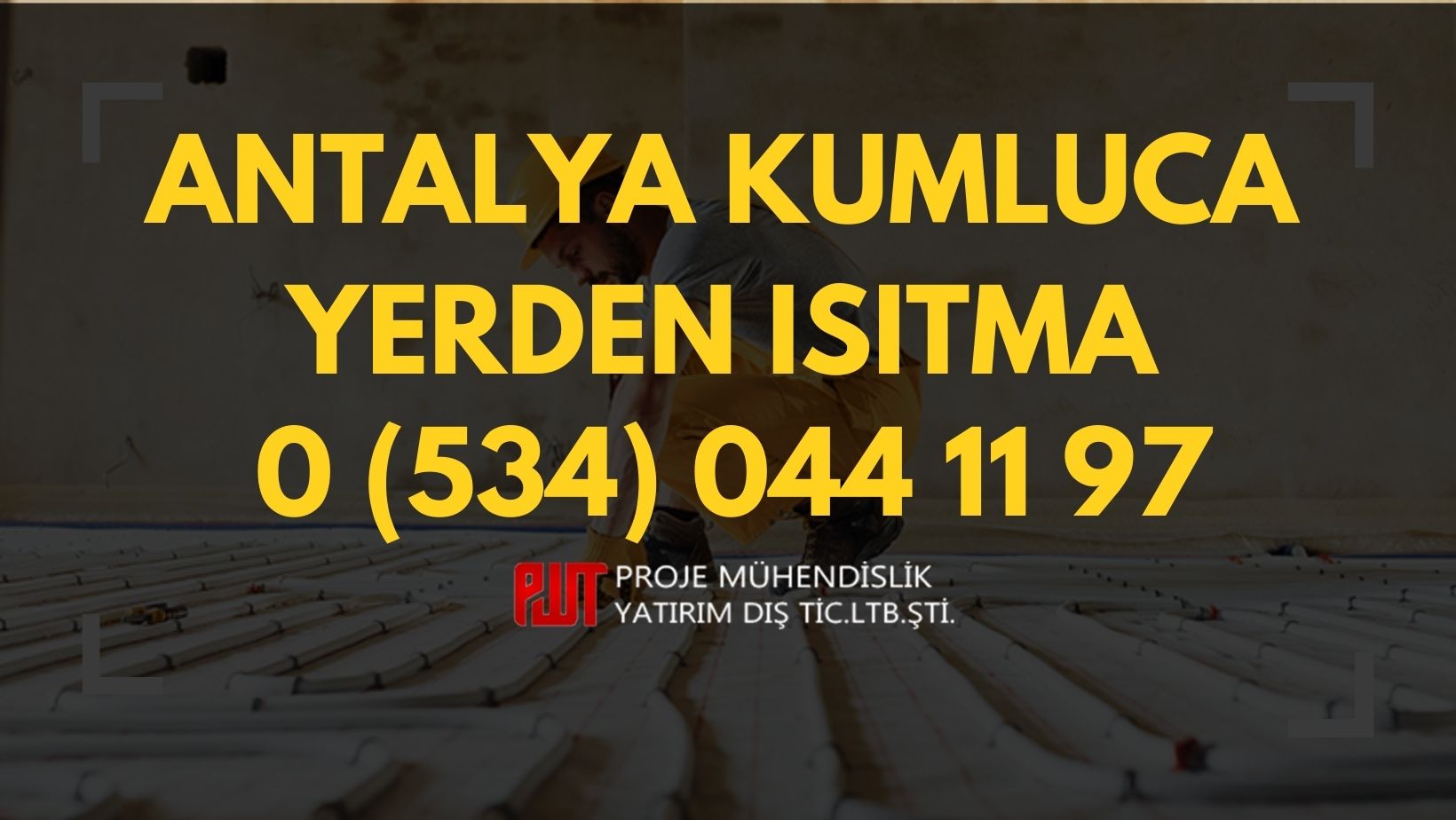 Antalya Kumluca Yerden Isıtma